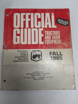 Official Guide Tractors & Farm Equipment Resale Price List & Rental Fall 1985