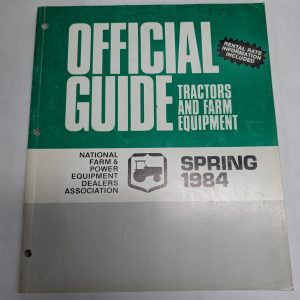 Official Guide Tractors & Farm Equipment Resale Price List & Rental Spring 1984