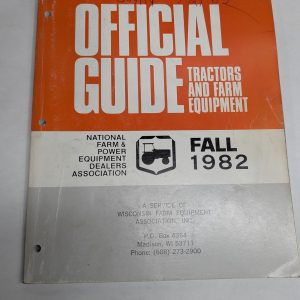 Official Guide Tractors & Farm Equipment Resale Price List & Rental Fall 1982