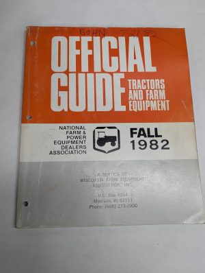 Official Guide Tractors & Farm Equipment Resale Price List & Rental Fall 1982