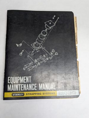 Stanley Equipment Maintenance Service Parts List Manual Strapping Systems 1971