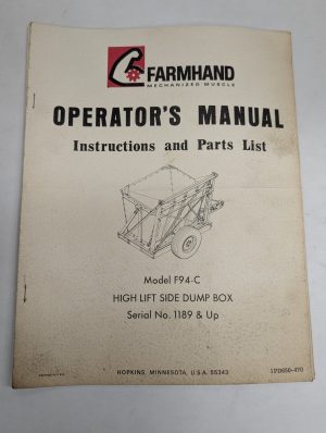 Farmhand Operators Manual Service Parts List Model F94-C Side Dump Box 1189+