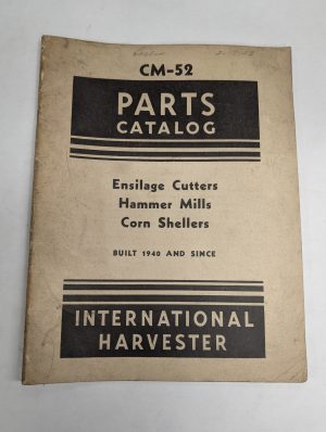 International Harvester Ih Parts List Catalog Manual Cm-52 Ensilage Cutter Mills