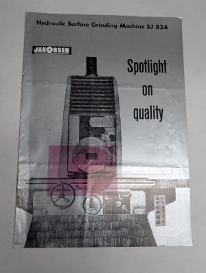 Jakobsen Hydraulic Surface Grinding Machines Sj 824 Sales Catalog Literature