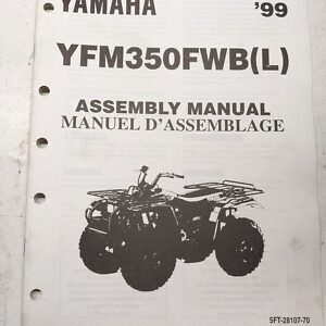 Yamaha Dealer Prep Assembly Manual Yfm350Fwb(L) 5Ft-28107-70 1999 Atv