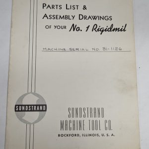 Sundstrand Machine Tools #1 Rigidmil Parts List Assembly Drawings Manual