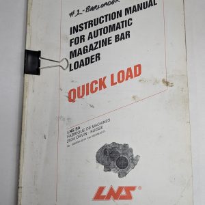 Lns Instruction Manual For Automatic Magazine #1 Bar Loader Quick Load