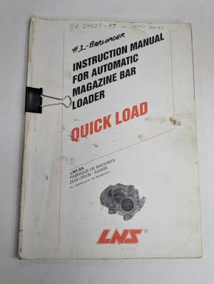Lns Instruction Manual For Automatic Magazine #1 Bar Loader Quick Load