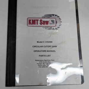 Kmt Saw Model C 215/350 Circular Cutoff Operators Manual Parts List Catalog