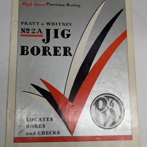 Prat & Whitney P&W #2A Jig Borer Sales Brochure Catalog Literature Specs
