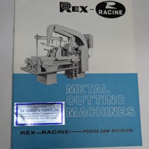 Rex-Racine Metal Cutting Machines Power Saw Sales Literature Brochure Catalog