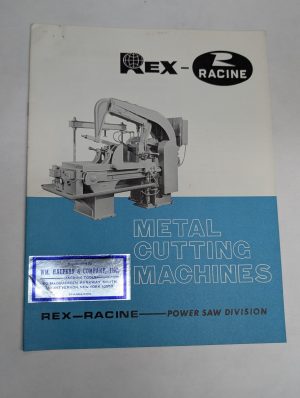 Rex-Racine Metal Cutting Machines Power Saw Sales Literature Brochure Catalog