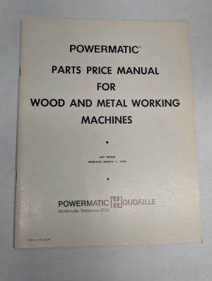 Powermatic Parts Price Manual Wood & Metalworking Machines Houdaille 1970