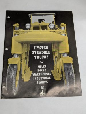 Hyster Straddle Trucks Docks Industrial Sales Brochure Catalog 1955 Literature