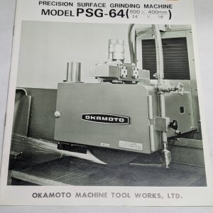 Okamoto Precision Surface Grinding Machine Model Psg-64 Sales Brochure Catalog