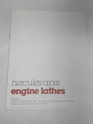 Hercules Ajax Engine Lathes Morey Machinery Sales Brochure Catalog Literature