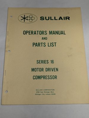 Sullair Operators Manual Parts List Catalog Series 16 Air Compressors