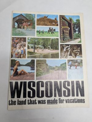 Wisconsin The Land That Was Made For Vacations Old Travel Guide Magazine