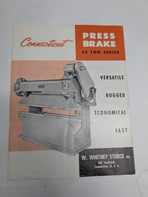 Connecticut Brake Press 25 Ton Series W. Whitney Stueck Sales Brochure