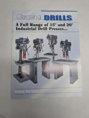 Clausing Drills Catalog Sales Brochure Literature 15 & 20” Drill Models