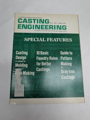 Casting Engineering Continental Volume 6 #4 Winter 1974 Design Information