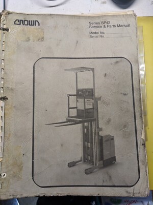 Crown Sp42 Service Maintenance Manual Parts List Book 1986 Fork Lift Truck