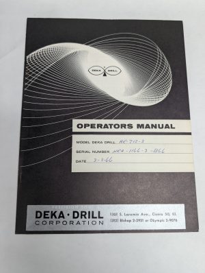 Deka Drill Model Hr-712-3 1966 Operator'S Instruction Manual