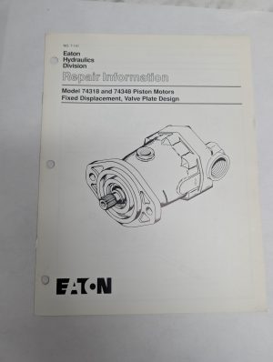 Eaton Hydraulics Repair Information Manual Model 74318 74348 Piston Motors