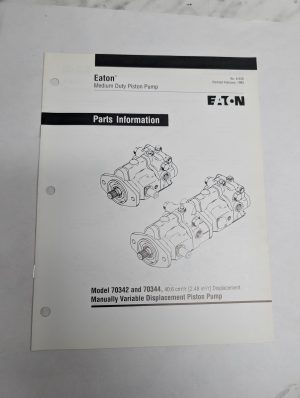 Eaton Hydraulics Repair Parts Information Manual 70342 70344 Piston Pump 1993