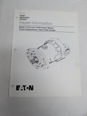 Eaton Hydraulics Repair Information Manual # 74318 74348 Piston Motors 7-141