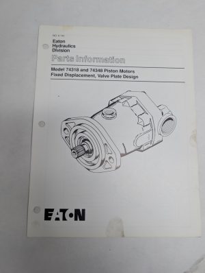 Eaton Hydraulics Repair Parts Information Manual 74318 74348 Piston Motors 6-142