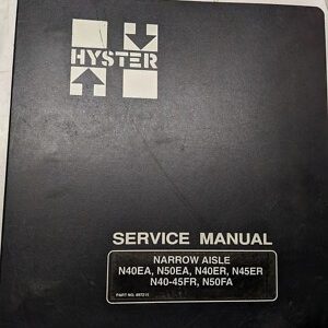 Hyster Service Manual Narrow Aisle N 40 50 45 Ea Er Fr 50 Fa Forklift Truck 1994