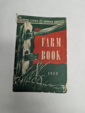 Cities Service Farm Book 1952 Information Guide Literature Vintage Reference