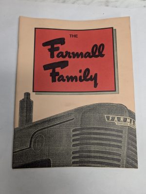The Farmall Family International Harvester Mccormick Deering Tractor Book