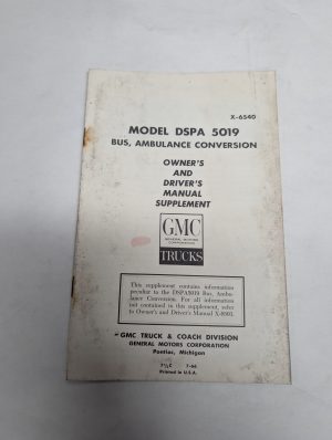 Gmc Trucks Dspa 5019 Bus Ambulance Conversion Owners Manual Supplement X-6540