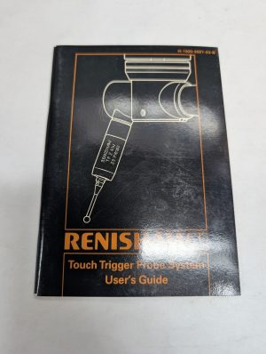 Renishaw Touch Trigger Probe System Users Guide Operator Manual H-1000-5021-03-B