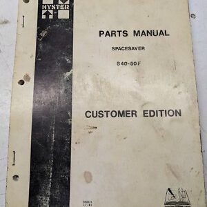 Hyster Parts List Book Manual Spacesaver S40-50 F 1981 Fork Lift Truck