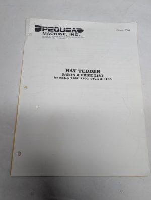 Pequea Hay Tedder Illustrated Parts Price List Catalog Model 710P 710G 910P 910G