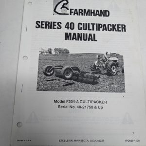 Farmhand Series 40 Cultipacker Manual Operators Owners F204-A 1Pd665-1190