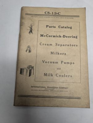Ih Mccormick Deering Parts Catalog Manual Milkers Pumps Cream Separators Cs-13-C