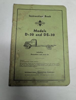 International Ih Motors Truck Instruction Book Model D-30 Ds-30 Parts List Book