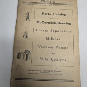 Ih Mccormick Deering Parts Catalog Manual Milk Coolers Vacuum Pumps Cs-13-C