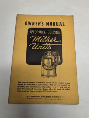 International Ih Mccormick Deering Owners Instruction Manual Milker Units 1941