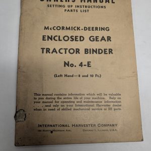 International Ih Mccormick Deering Owners Instruction Manual Tractor Binder 4-E