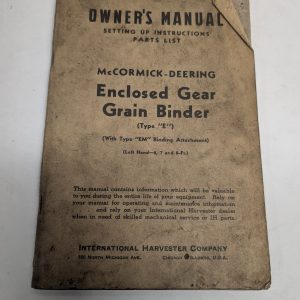 Ih Mccormick Deering Owners Instruction Manual Gear Grain Binder E Type Em