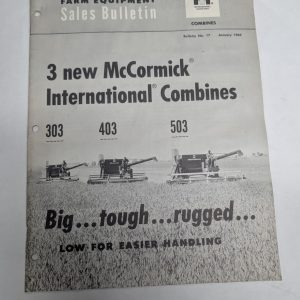 International Ih Farm Equipment Sales Bulletin #17 1962 303 403 503 Combines
