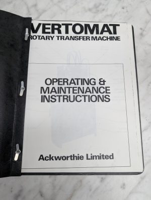 Vertomat Rotary Transfer Machine Operating & Maintenance Instruction Manual