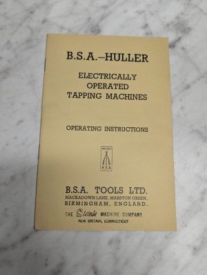 Bsa Huller Electrically Operated Tapping Machine Operating Instruction Manual