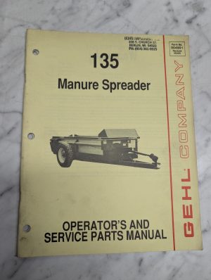 Gehl Operator'S Instruction Manual 135 Manure Spreaders 904901 Service Parts