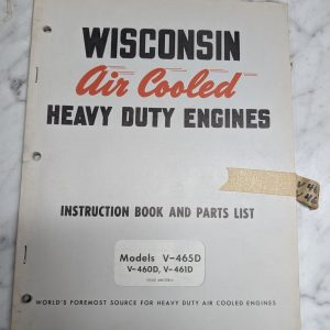 Wisconsin Air Cooled Engines Instruction Manual Part List V-456D V-460D V-461D